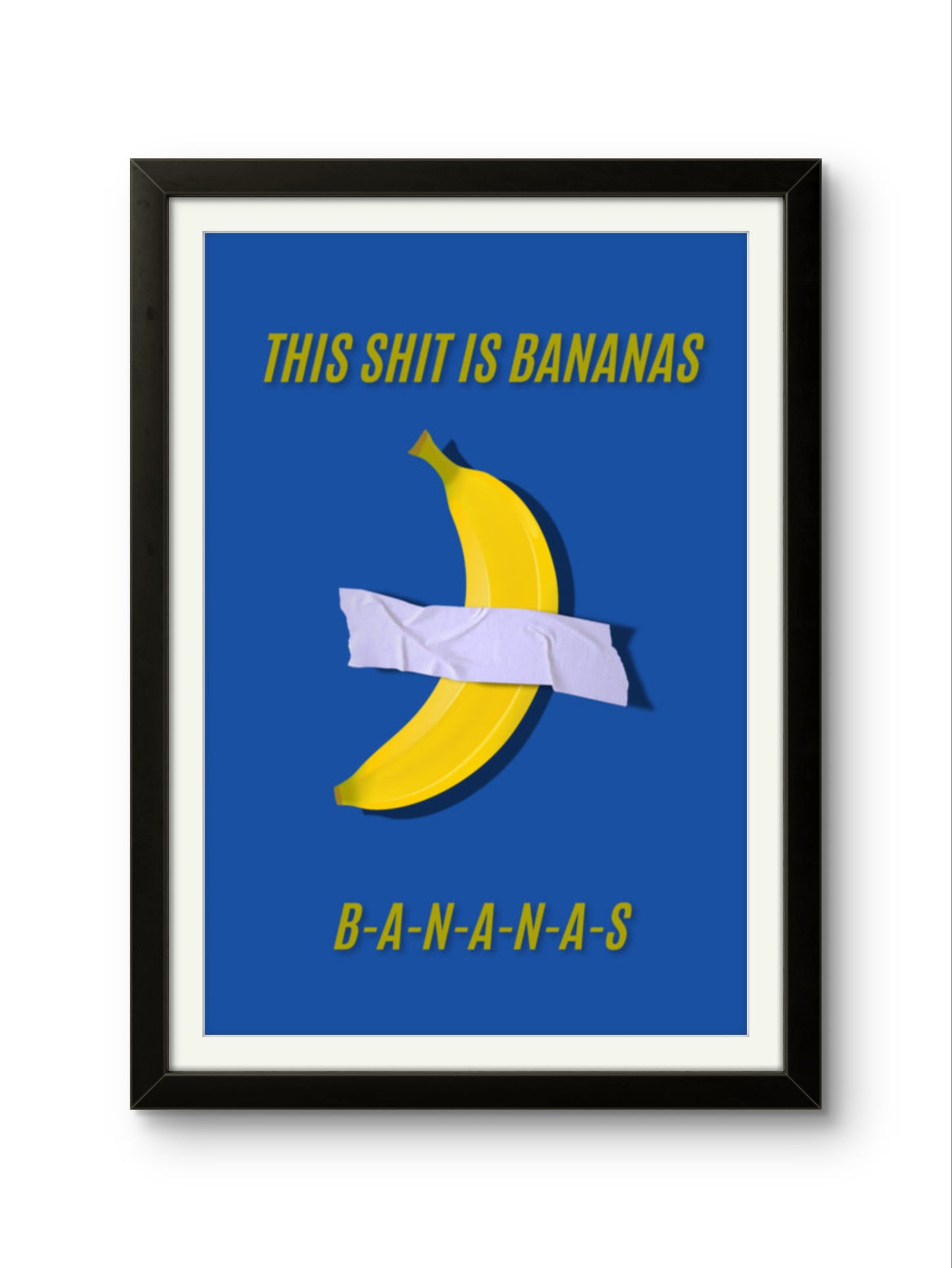 This is bananas Poster blue