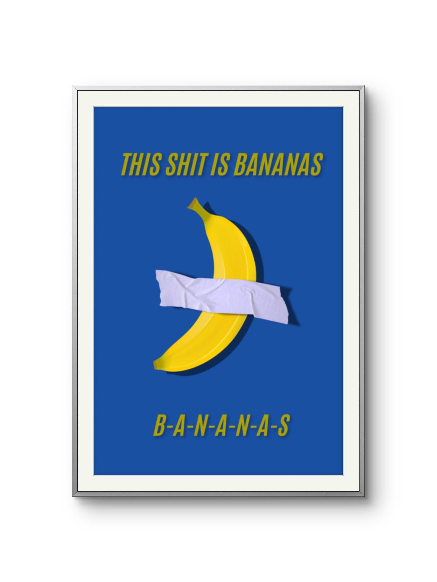 This is bananas Poster blue