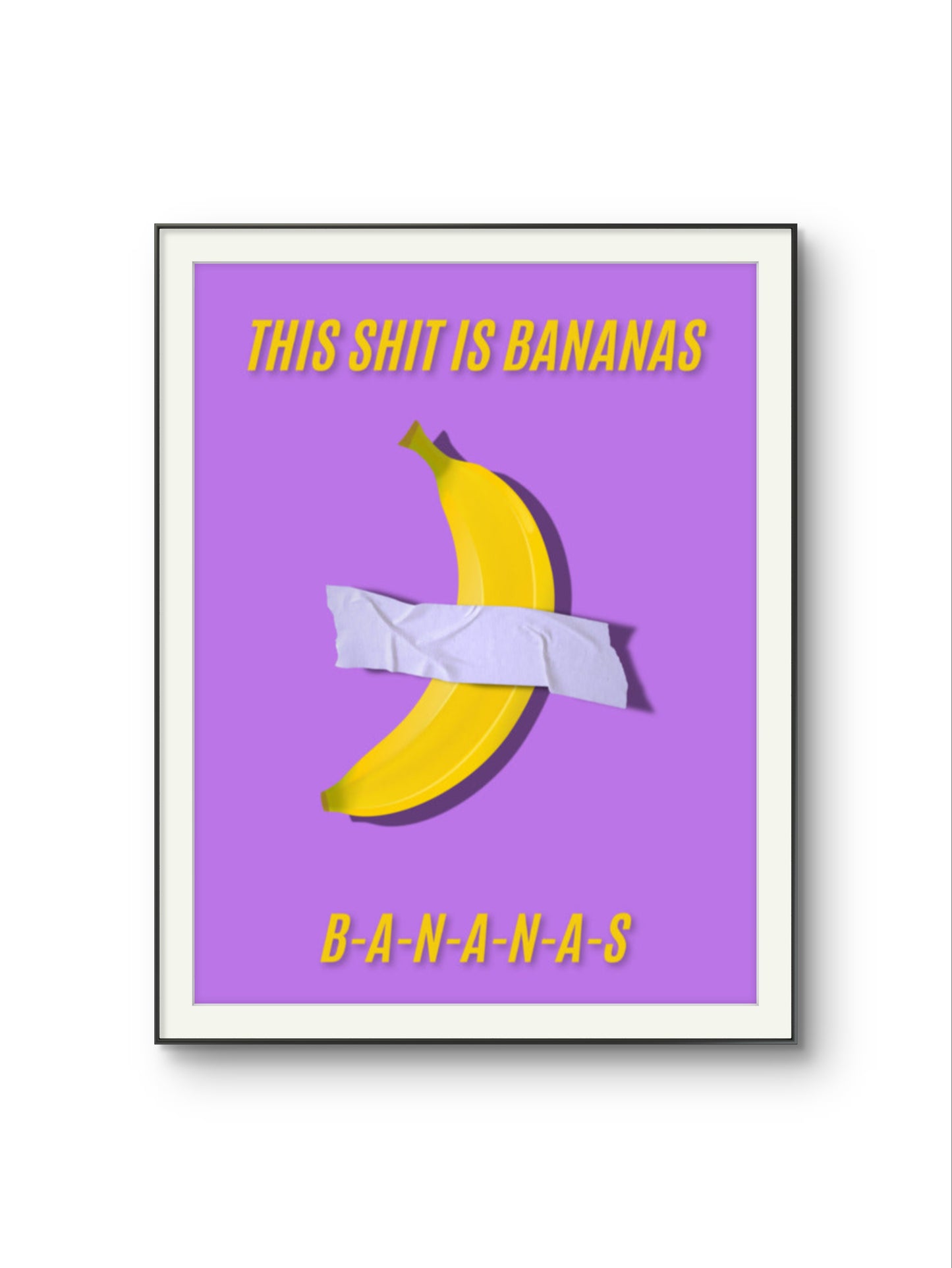 This is bananas lilac Poster